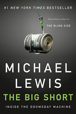 The Big Short: Inside the Doomsday Machine